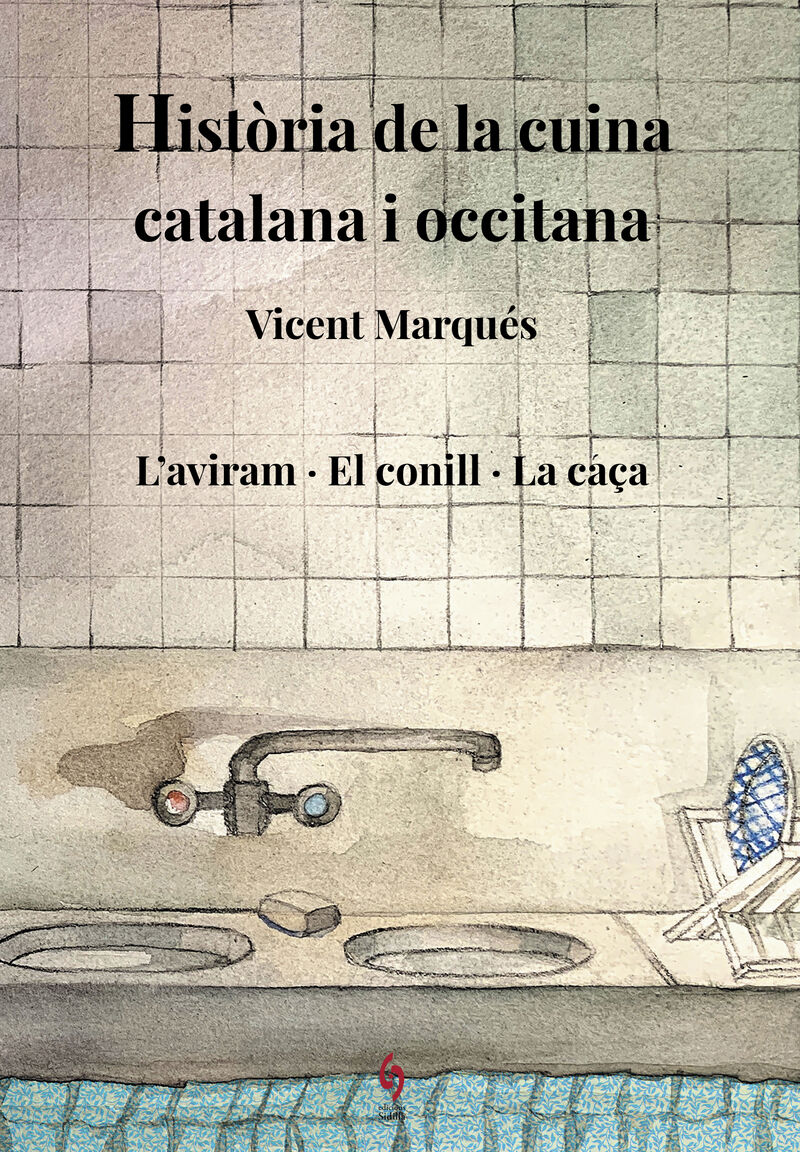 historia cuina catalana i occitana vi - l'aviram, el conill, la caça - Vicent Marques Carbonell