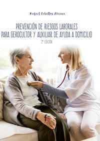 (2 ed) prevencion de riesgos laborales para gerocultor y auxiliar de ayuda a domicilio