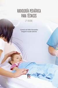 (2 ed) radiologia pediatrica para tecnicos