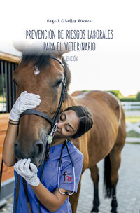 (2 ed) prevencion de riesgos laborales para el veterinario