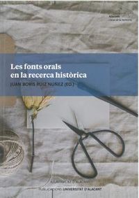 fonts oral en la recerca historica, les - Juan Boris Ruiz Nuñez