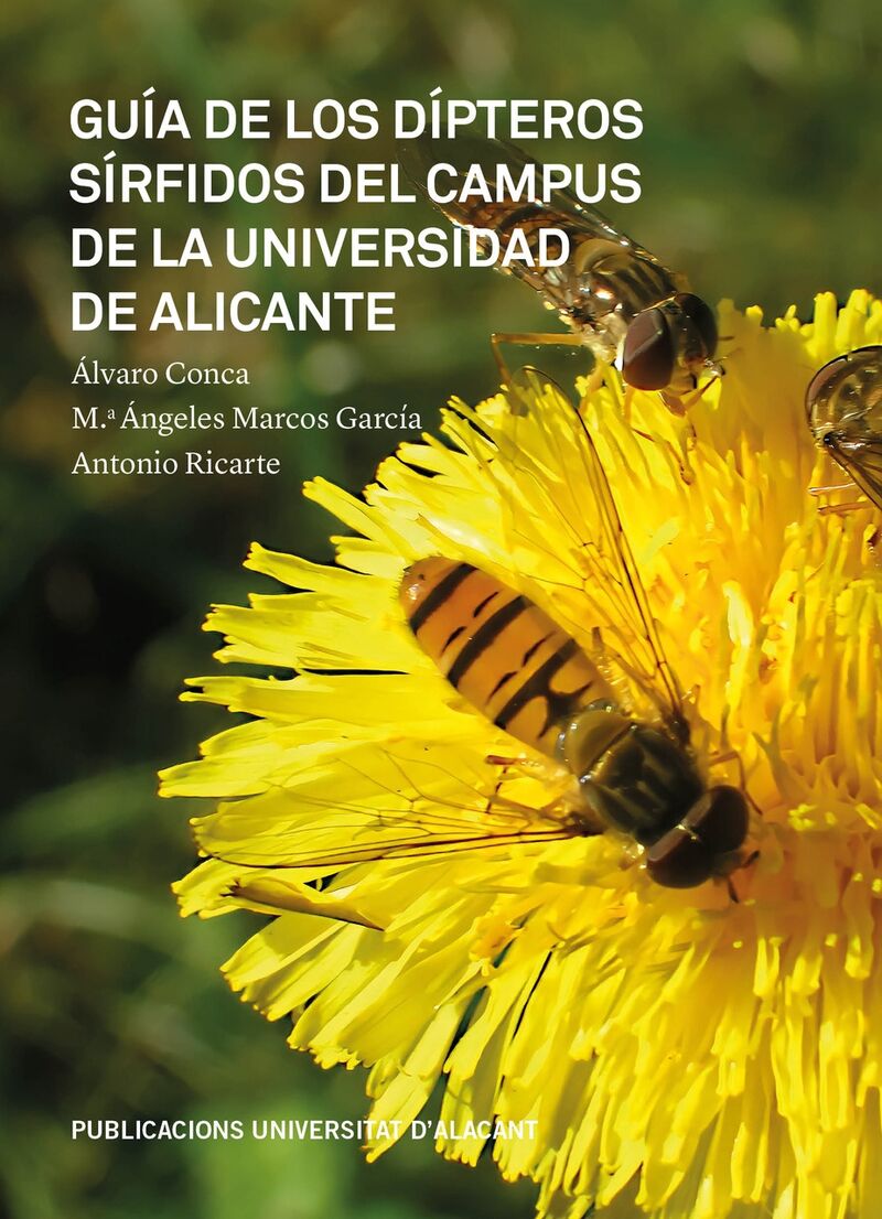 guia de los dipteros sirfidos del campus de la universidad de alicante - Alvaro Conca Esquembre