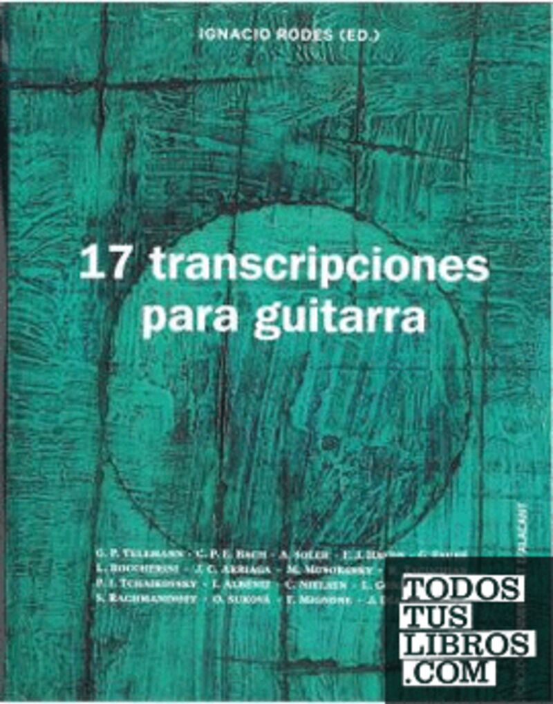 17 transcripciones para guitarra - Ignacio Rodes
