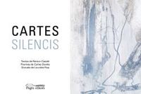 cartes - silencis - Ramon Casale Soler / Carles Duarte Montserrat / Lourdes Fisa