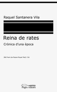 reina de rates - Raquel Santanera Vila