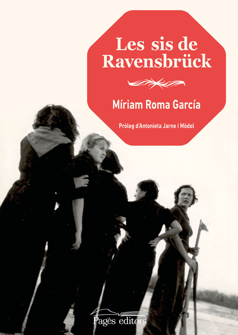 les sis de ravensbruck - Miriam Roca Garcia