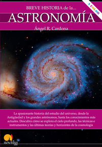 breve historia de la astronomia - Angel R. Cardona