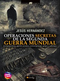 operaciones secretas de la segunda guerra mundial - Hernandez Jesus