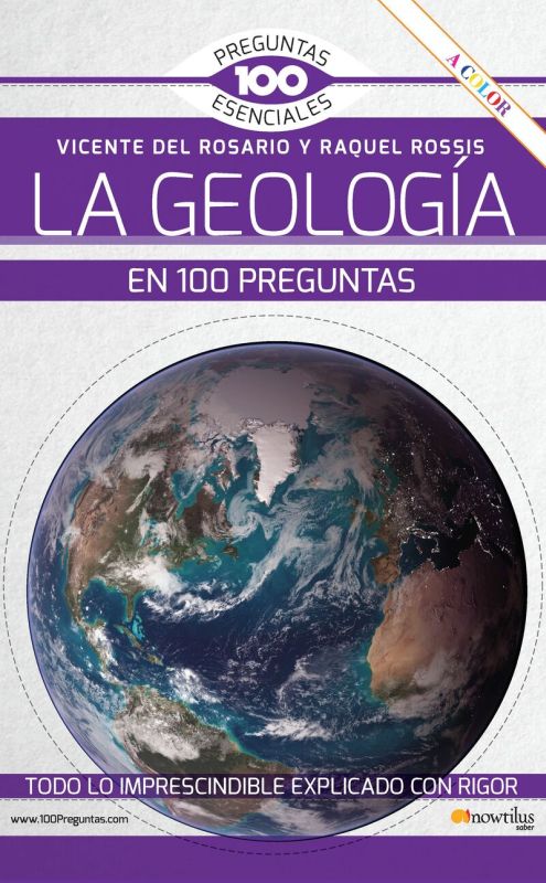 la geologia en 100 preguntas - Rossis Raquel Del Rosario Vicente