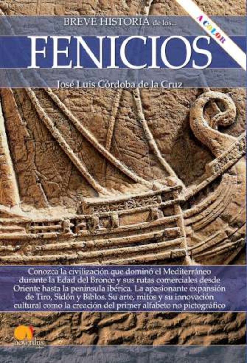 BREVE HISTORIA DE LOS FENICIOS (ED. COLOR)