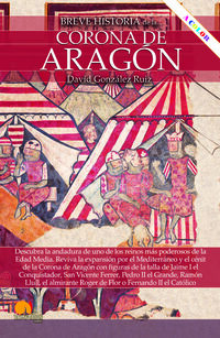 BREVE HISTORIA DE LA CORONA DE ARAGON (ED. COLOR)