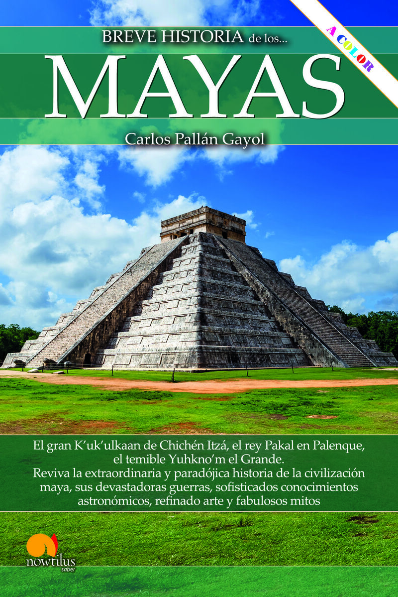 breve historia de los mayas - Carlos Pallan Gayol