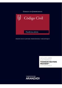 (12 ed) codigo civil (duo) - Francisco Javier Fernandez Urzainqui