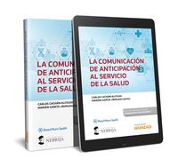 comunicacion de anticipacion al servicio de la salud, la (duo) - Carlos Cachan / Marian Garcia