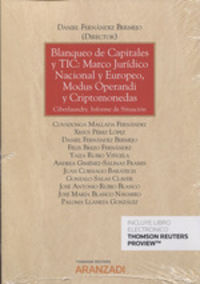 BLANQUEO DE CAPITALES Y TIC: MARCO JURIDICO NACIONAL Y EUROPEO, MODUS OPERANDI Y CRIPTOMONENDAS (DUO)