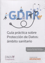 proteccion de datos en el ambito sanitario, la (duo) - Aa. Vv.