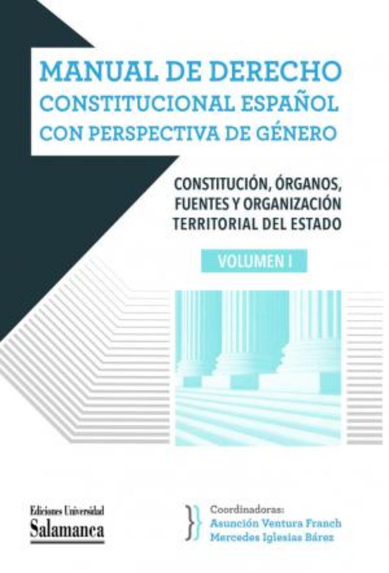 manual de derecho constitucional español con perspectiva de genero - Mercedes Iglesias Barez (coord. ) / Asuncion Ventura Franch (coord. )