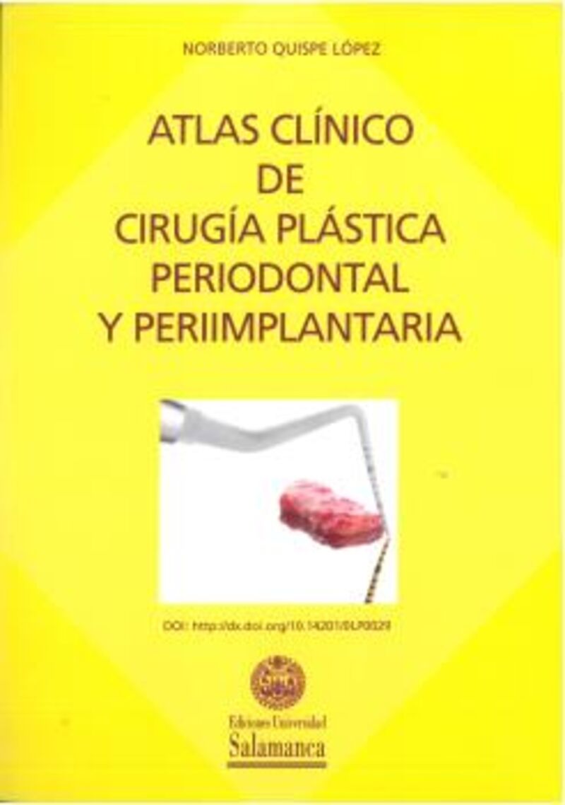 ATLAS CLINICO DE CIRUGIA PLASTICA PERIODONTAL Y PERIIMPLANTARIA
