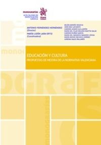 EDUCACION Y CULTURA - PROPUESTAS DE MEJORA DE LA NORMATIVA VALENCIANA