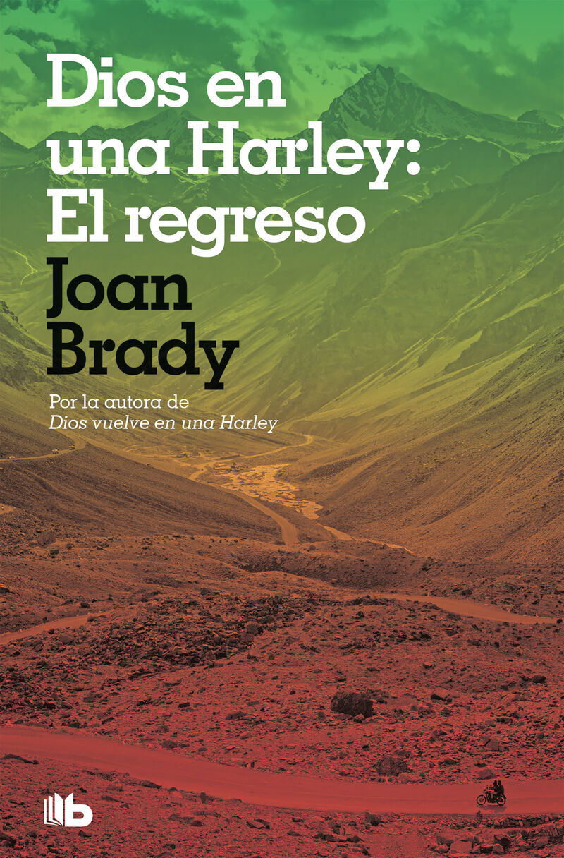 dios en una harley: el regreso - Joan Brady