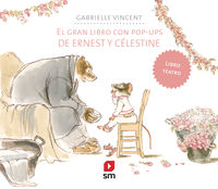 El gran libro con pop-ups de ernest y celestine - Gabrielle Vicent