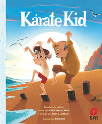 karate kid - John G. Avildsen / Robert Mark Kamen