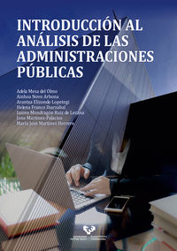 introduccion al analisis de las administraciones publicas - Adela Mesa Del Olmo / Ainhoa Novo Arbona / [ET AL. ]