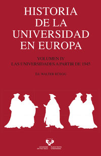 historia de la universidad en europa iv - las universidades a partir de 1945 - Walter Ruegg (ed. )
