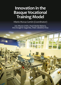 innovation in the basque vocational training model - Hilario Murua Carton (coord)