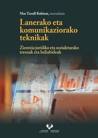 lanerako eta komunikaziorako teknikak - Max Turull Rubinat (ed. )