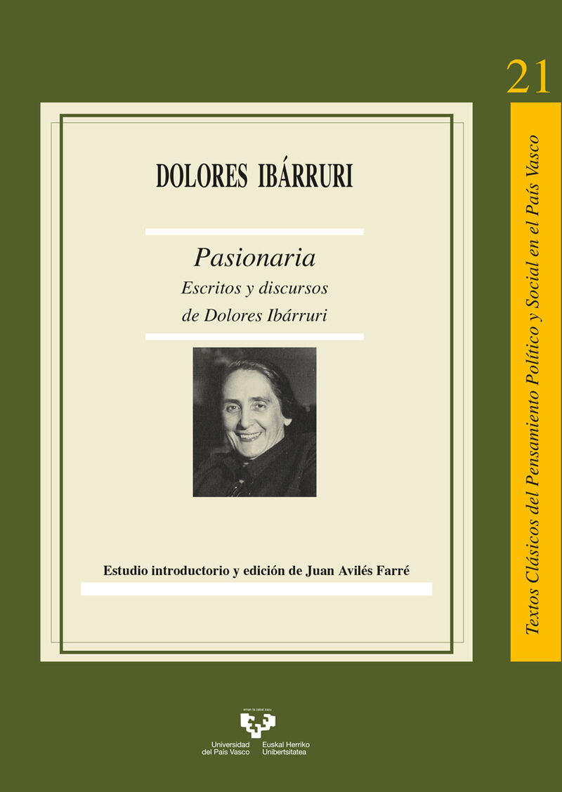 pasionaria - escritos y discursos de dolores ibarruri - Juan Aviles Farre (ed. )
