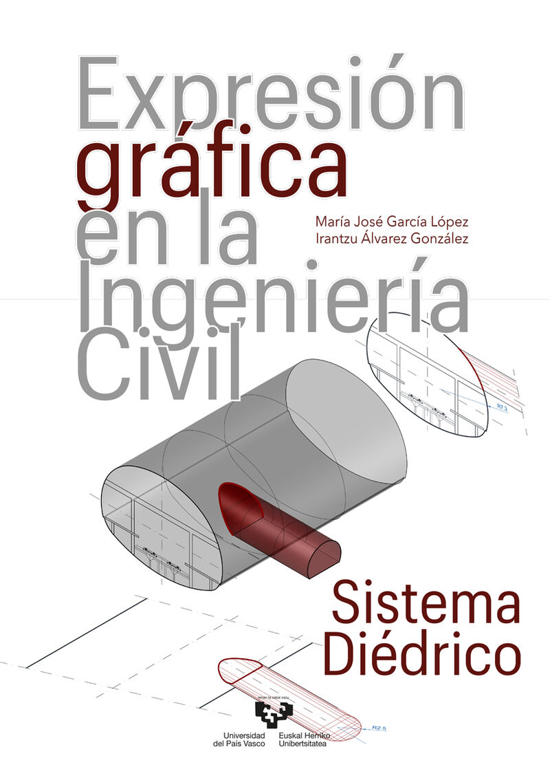 expresion grafica en la ingenieria civil - sistema diedrico - Maria Jose Garcia Lopez / Irantzu Alvarez Gonzalez