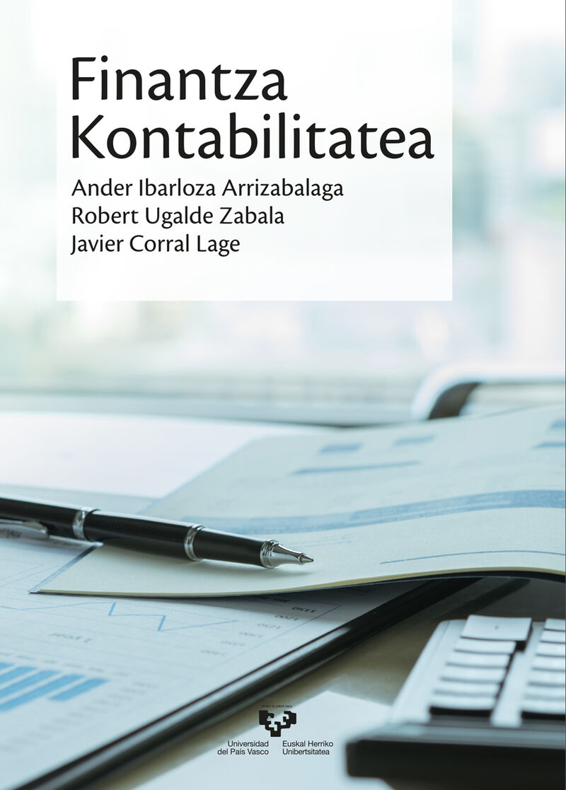 finantza kontabilitatea - Ander Ibarloza Arrizabalaga / Robert Ugalde Zabala / Javier Corral Lage