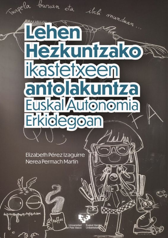 lehen hezkuntzako ikastetxeen antolakuntza euska autonomia erkidegoan - Elizabeth Perez Izaguirre / Nerea Permach Martin