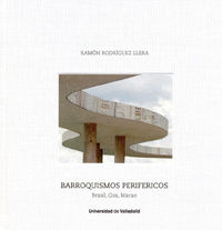 barroquismos perifericos - brasil, goa, macao - Ramon Rodriguez Llera