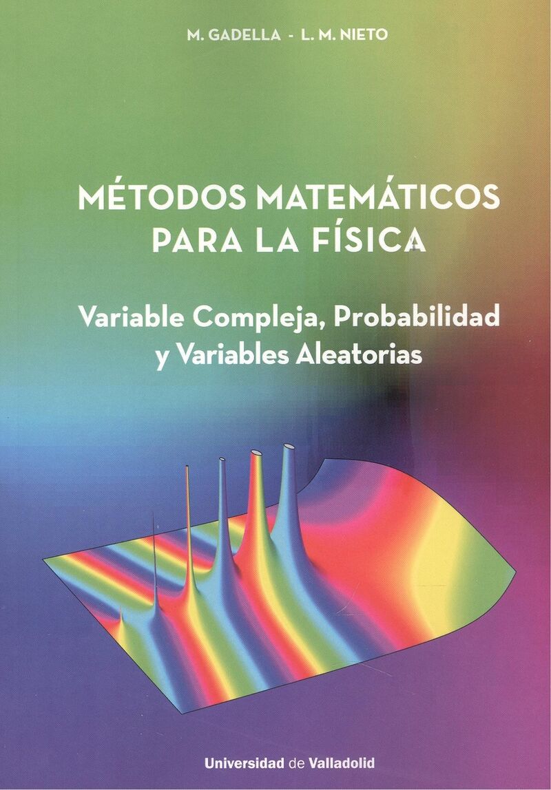 metodos matematicos para la fisica - variable compleja, probabilidad y variables aleatorios