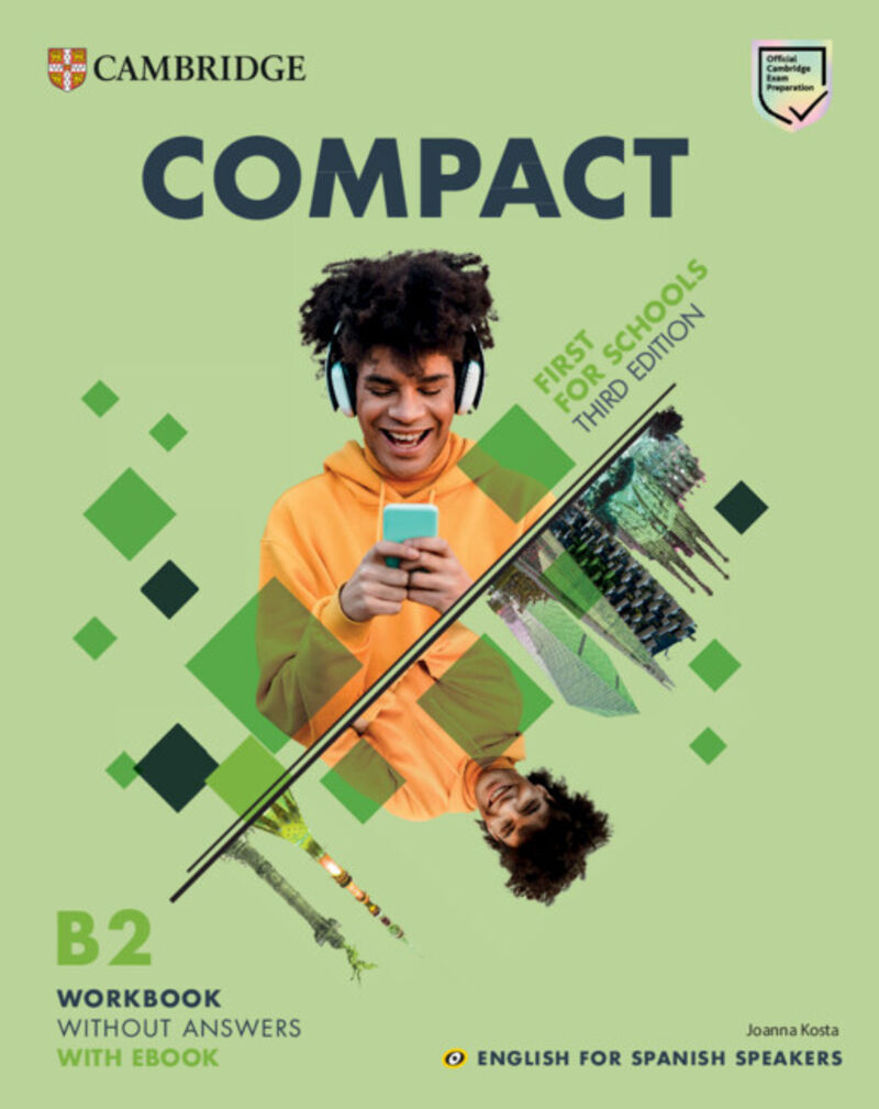 COMPACT FIRST FOR SCHOOLS WB NO KEY (+EBOOK) ENGLISH FOR SPANISH SPEAKERS