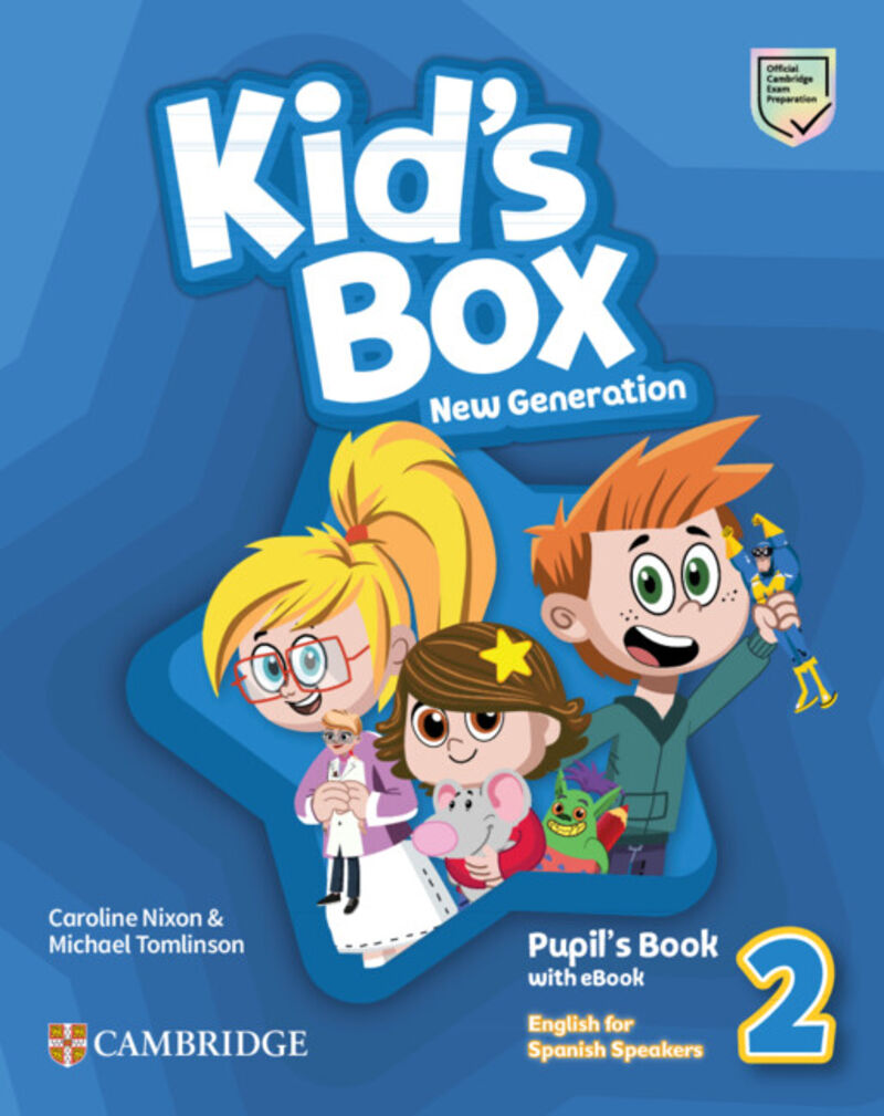 EP 2 - KID'S BOX NEW GENERATION 2 (+EBOOK) ENGLISH FOR SPANISH SPEAKERS