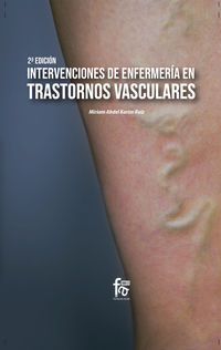 (2 ed) intervenciones de enfermeria en trastornos vasculares - Miriam Abdel Karin Ruiz
