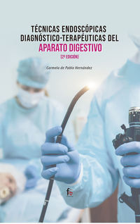 tecnicas endoscopicas - diagnostico-terapeuticas - Carmela De Pablo Hernandez