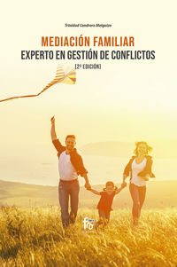 (2 ed) mediacion familiar - experto en gestion de conflictos