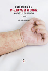 (3 ed) enfermedades infecciosas en pediatria - novedades en bacterologia