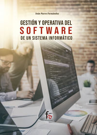 gestion y apertura del software de un sistema informatico - Ivan Parro Fernandez