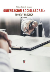 (4 ed) orientacion sociolaboral - teoria y practica - Fatima Gallardo Garranzo