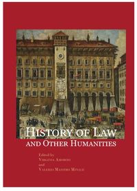 history of law and other humanities - views of the legal wo - Valerio Massimo Minale / Virginia Amorosi