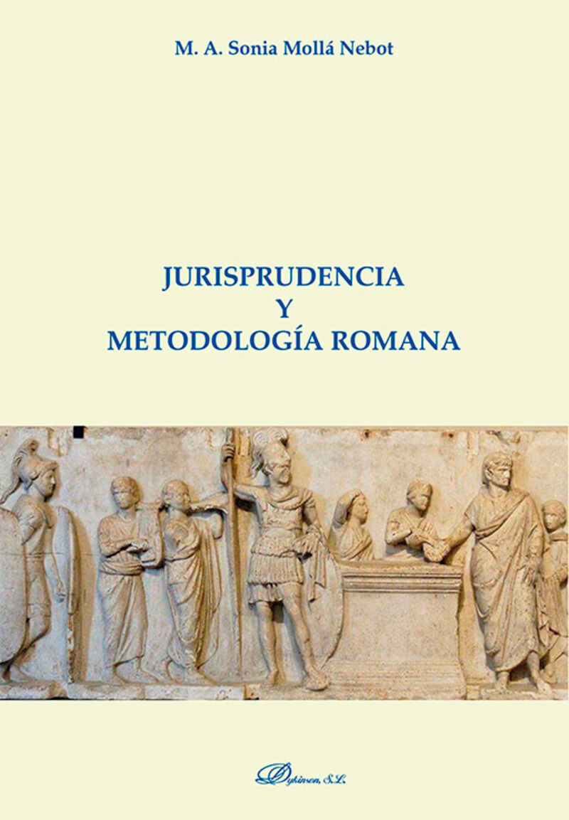 jurisprudencia y metodologia romana - Sonia M. A. Molla Nebot