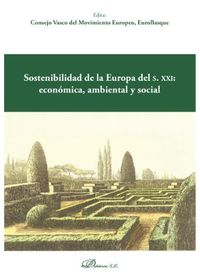 sostenibilidad de la europa del s. xxi: economica ambiental y social