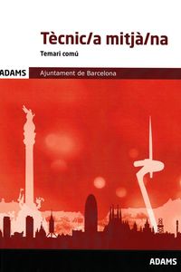temari tecnic / a mitjan / a - ajuntament de barcelona - Aa. Vv.