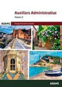 temari 2 - auxiliars administratius - corporacions locals - catalunya - Aa. Vv.