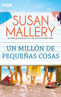 Un millon de pequeñas cosas - Susan Mallery